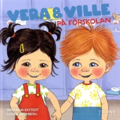Vera och Ville på förskolan